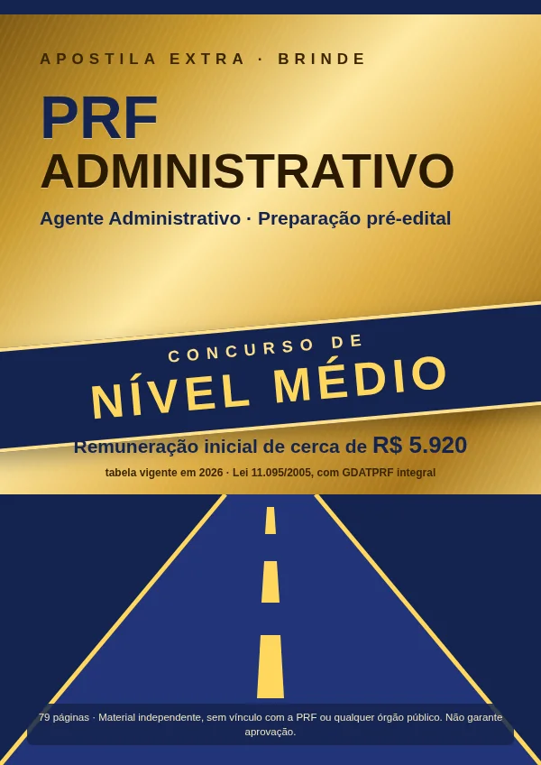 Capa dourada da apostila extra de brinde: PRF Administrativo – Agente Administrativo, nível médio